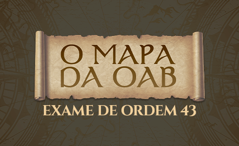  O MAPA DA OAB 43: O PASSO A PASSO DA APROVAÇÃO (ONLINE)