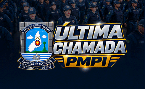 ÚLTIMA CHAMADA PMPI - NOITE/AO VIVO (ONLINE)
